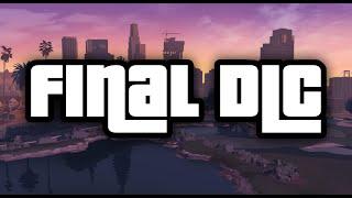 Hopes for Grand Theft Auto Onlines Final DLC