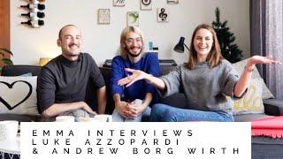 Emma's Christmas Questions with fashion designer, Luke Azzopardi & visual artist, Andrew Borg Wirth