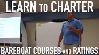 Learn to Bareboat Charter: Courses and Ratings