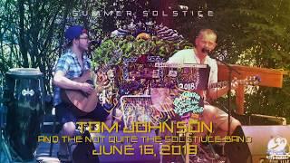 Tom Johnson and the Not Quite the Solstice Band ~ Full Set ~ SSSJ 2018