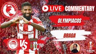 Olympiacos vs Braga LIVE COMMENTARY | Must-WIN game for Thrylos in the Europa League | Matchday 2