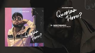 Julianno Sosa - Mintiendo