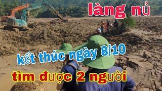 Tin Mới Nhất Về Làng Nủ Hôm Nay Kết Thúc Ngày Tìm Kiếm 8/10  Tìm Thêm Được 2 Nạn Nhân Mất Tích