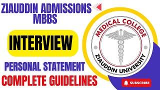 Ziauddin University Admissions MBBS | Complete Interview & Personal Statement Guidelines