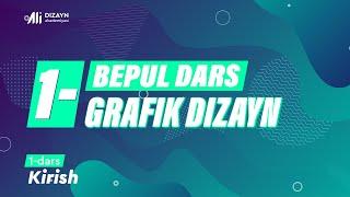 Grafik dizaynni bepul o‘rganing! Kirish   | Ali Dizayn Akademiyasi