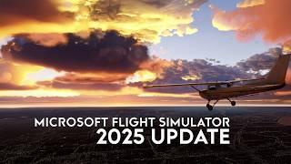 Microsoft Flight Simulator 2024 - Next Steps, 2025 MASSIVE Updates, NEW Content