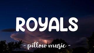 Royals - Lorde (Lyrics) 