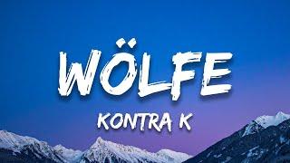 Wölfe - Kontra K (Lyrics)