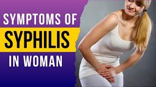 Symptoms of Syphilis in Women: What you need to know