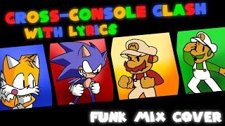 Cross-Console Clash WITH LYRICS | ft @ZacsRealm , @VoicesExtremus & @T8KU