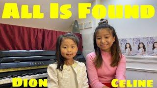 Discover The Magical Cover Of "all Is Found" By Celine Tam And Dion Tam