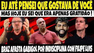 EU ATÉ PENSEI QUE GOSTAVA DE VOCÊ MAS HOJE EU SEI QUE ERA SÓ GRATIDÃO/BRAZ AFASTA GABRIEL BARBOSA/