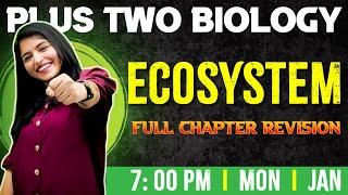 Plus Two Biology | Ecosystem | Chapter 13 | Full Chapter | Exam Winner Plus Two