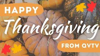 Happy Thanksgiving from QVtv!