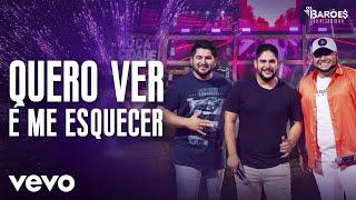 Os Barões da Pisadinha - Quero Ver é Me Esquecer (Ao Vivo) ft. Jorge