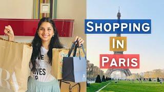 Where To Shop In Paris | Best Shopping Places In Paris For Luxury & Budget | Paris Shopping Haul 