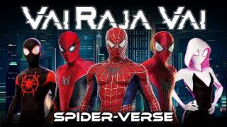 Vai Raja Vai_The Spider-man_Multiverse Spin-off