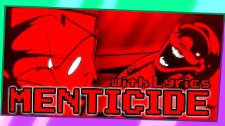 MENTICIDE with LYRICS! | Mario FNF Port WITH LYRICS!