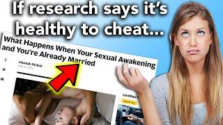 Wife Wants To Cheat; Uses "Research" To Justify It