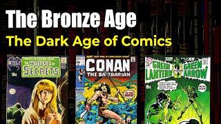 The Bronze Age of Comic Books, what is it?