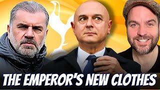 The Emperor's New Clothes | Tottenham Fans Opinions Shifting Again!