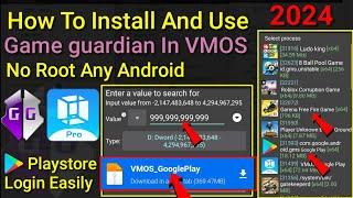 How To Install And Use Game Guardian in VMOS Playstore No Root Any Android || 2024