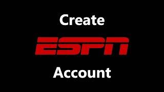 How To Create an ESPN Account