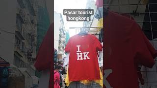 Pasar tourist /ladies market , mongkok hongkong. #touristspot #hongkong #tourist #market #shorts