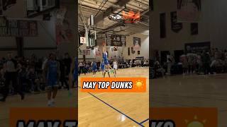 AJ Dybantsa DOUBLE CLUTCH DUNK! | May Dunks of the month