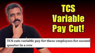 TCS Variable Pay Cut 2025 | Stressful Jobs | False Promises By Managers | Career Talk by Anand