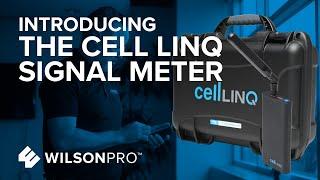 Get to Know the Cell LinQ Meter + App Site Survey Tool | WilsonPro