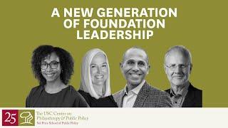 A New Generation of Foundation Leadership