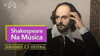 SHAKESPEARE NA MÚSICA