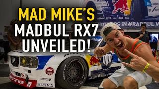  Mad Mike's MADBUL RX7 Gen 7.3 unveil and start up