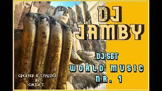 DJ JAMBY@DJ SET - WORLD MUSIC NR.  1  OF 10-09-2024  (VIDEO BY CINZIA T.)