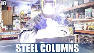 Welding techniques Steel Columns - JIMBOS GARAGE