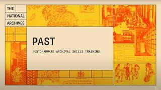 PAST: Postgraduate Archival Skills Training