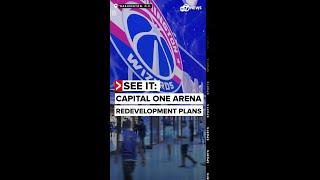 SEE IT: New legislation details vision for Capital One Arena redevelopment, investment