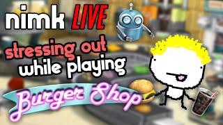 stressing out while playing burger shop