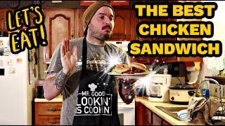 The Best Homemade Fried Chicken Sandwich Recipe - HOW TO MAKE A COUNTRY STYLE FRIED CHICKEN SANDWICH