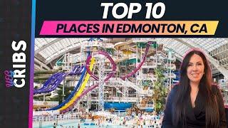 Top 10 Things to do in Edmonton AB