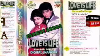 LOVE IS LIFE VOL-102 PART-1 SIDE-A  (PMC JHANKAR)