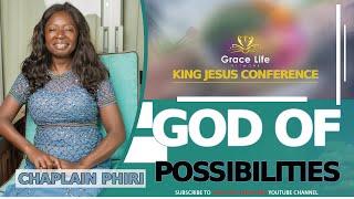 Chaplain Phiri: God of possibilities 2022