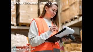 Custom Clearance Immingham | IZ Global Logistics