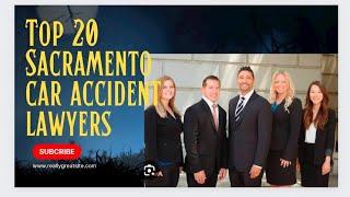 Top Sacramento Car Accident Lawyers