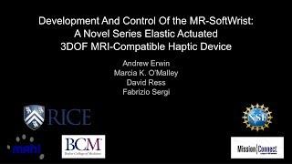 Development and Control of the MR-SoftWrist