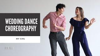 WEDDING DANCE CHOREOGRAPHY TO "MY GIRL" BY THE TEMPTATIONS | LEARN ONLINE!