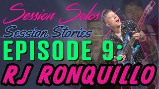 Session Stories: Episode 9 - RJ Ronquillo