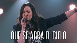 Que Se Abra El Cielo (Let The Heavens Open) | Amber Peairs