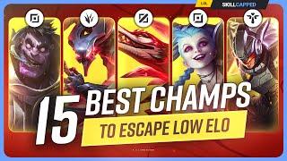 15 BEST CHAMPIONS to ESCAPE LOW ELO in Season 14 - League of Legends